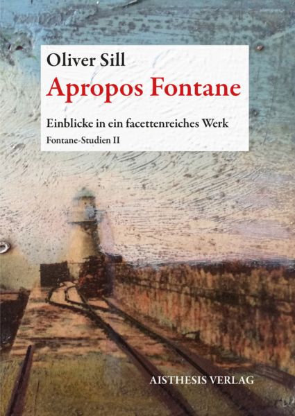 Image of Apropos Fontane: Einblicke in ein facettenreiches Werk