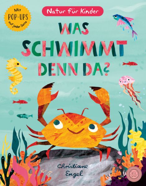 Image of Was schwimmt denn da?: Natur für Kinder - Mit Pop-Ups auf jeder Seite. Bilderbuch, Pop-up Buch