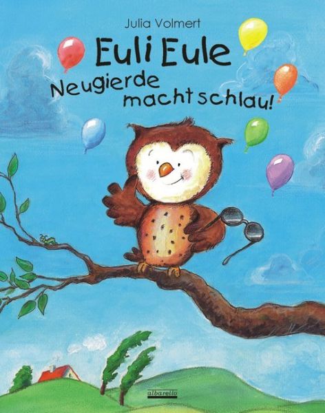 Image of Euli Eule - Neugierde macht schlau!