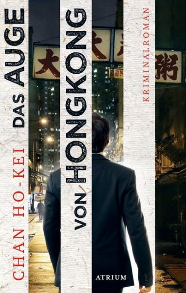Image of Das Auge von Hongkong: Die sechs Fälle des Inspector Kwan. Kriminalroman