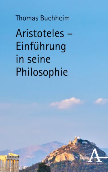 Image of Aristoteles - Einführung in seine Philosophie