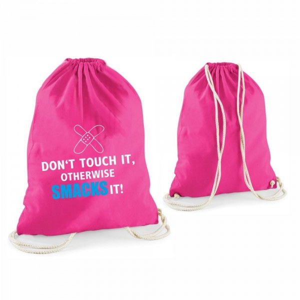 Image of Statement-Tragebeutel Don`t touch ist, otherwise smacks it! pink