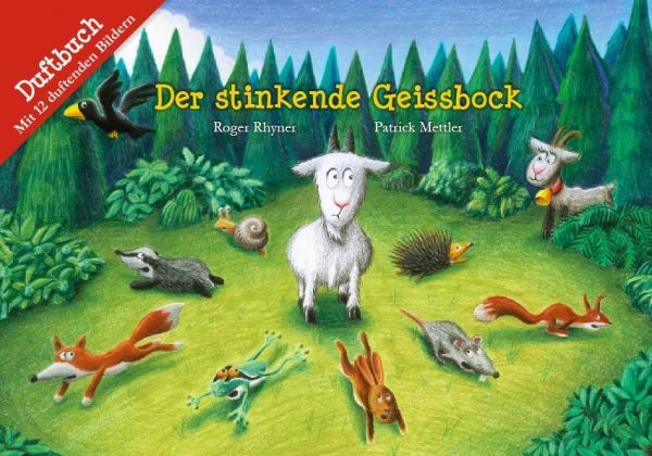 Image of Geissbock Charly - Der stinkende Geissbock: Duftbuch. Mit 12 duftenden Bildern