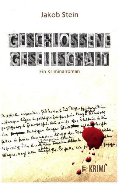 Image of Geschlossene Gesellschaft: Ein Kriminalroman