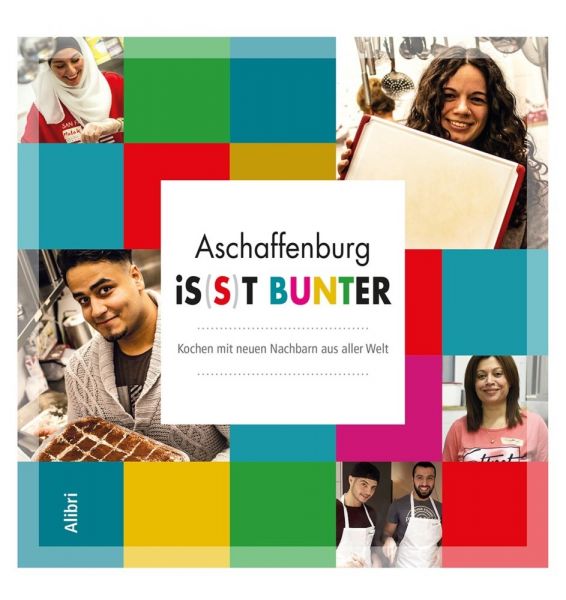 Image of Aschaffenburg is(s)t bunter: Kochen mit neuen Nachbarn aus aller Welt