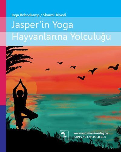 Image of Jaspers Reise ins Land der Yoga-Tiere / Jasper in Yoga Hayvanlarina Yolculugu