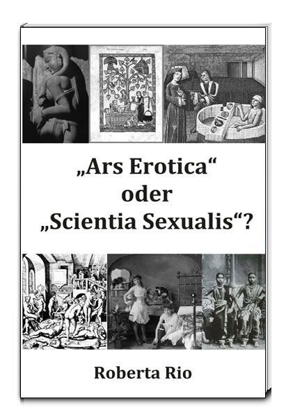 Image of Ars Erotica" oder "Scientia Sexualis"?: Eine interdisziplinäre Herangehensweise aus der Perspektive"