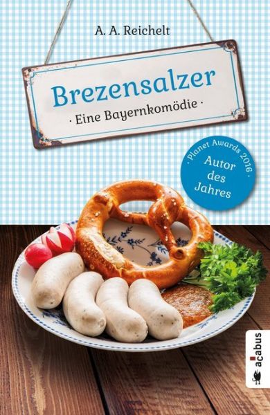 Image of Brezensalzer: Eine Bayernkomödie