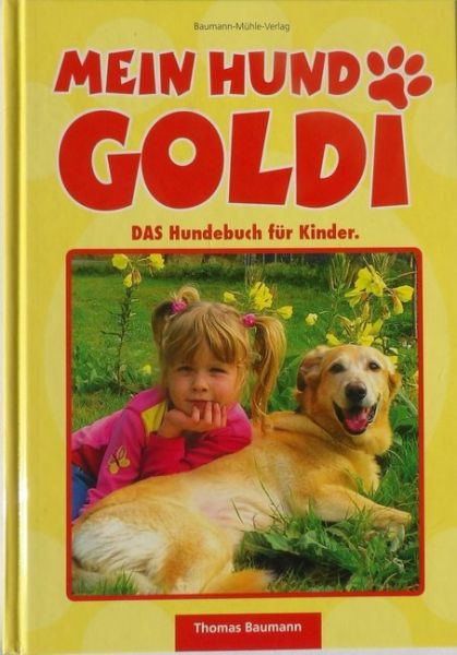 Image of Mein Hund Goldi: DAS Hundebuch für Kinder