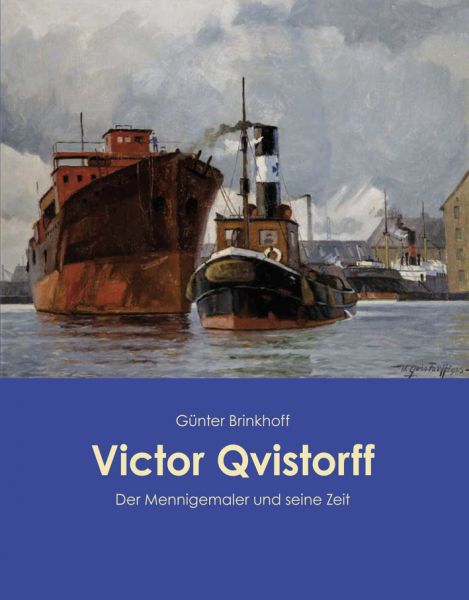 Image of Victor Qvistorff: Der Mennigemaler und seine Zeit