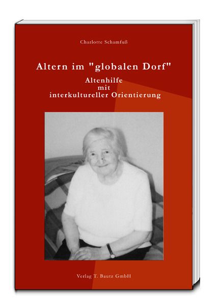 Image of Altern im globalen Dorf": Altenhilfe mit interkultureller Orientierung"